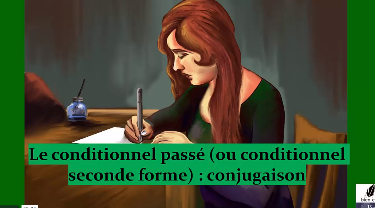 Conjugaison du conditionnel 3 –  conditionnel passé