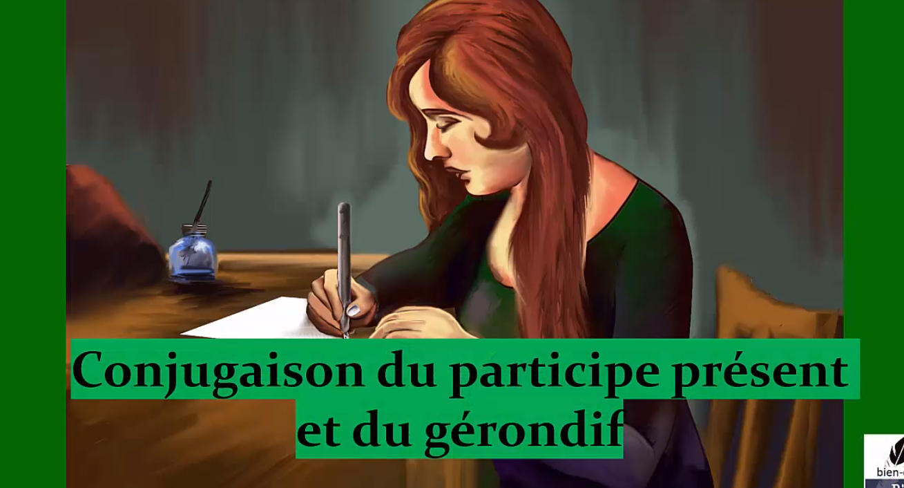 Conjugaison du participe 3 – participe présent et gérondif